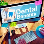 Canadian Dental Insurance: Using Your Dental Benefits